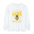 Hive Mentality Long Sleeve Tee — Bee Graphic Inspirational Shirt