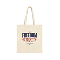 Freedom Is Identity™ Tote