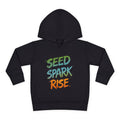 Toddler Hoodie – "Seed Spark Rise" Inspirational Pullover
