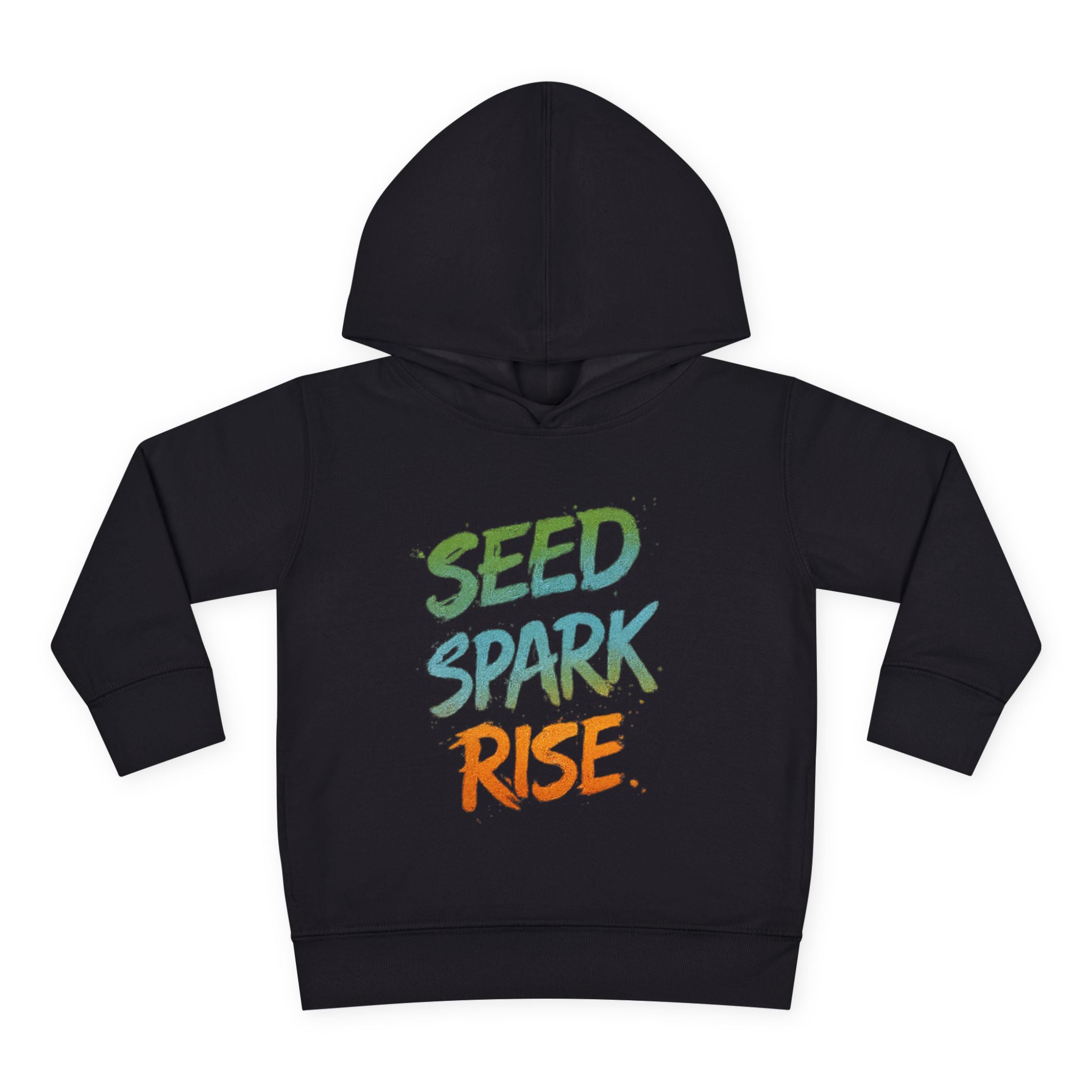 Toddler Hoodie – "Seed Spark Rise" Inspirational Pullover